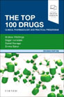 The Top 100 Drugs: Clinical Pharmacology and Practical Prescribing