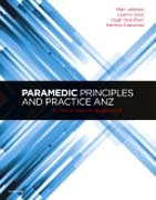 Paramedic Principles and Practice ANZ: A Clinical Reasoning Approach