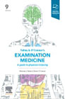 Talley and OConnors Examination Medicine: A Guide to Physician Training