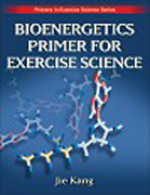 Bioenergetics primer for exercise science