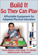 Build it so they can play: affordable equipment for adapted physical education