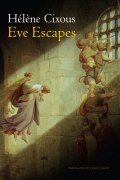 Eve escapes