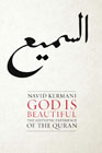 God is Beautiful: The Aesthetic Experience of the Quran