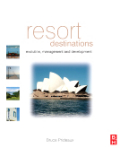 Resort destinations: evolution, management and development