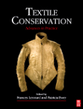 Textile conservation: advances in practice