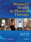 Women's health in physical therapy: principle and practices for rehabilitation professionals