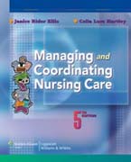 Managing and coordinating nursing care