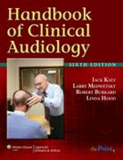 Handbook of clinical audiology