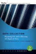 Data collection: planning for and collecting all types of data