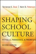 Shaping school culture: pitfalls, paradoxes, and promises