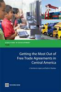 Getting the most out of free trade agreements in Central America