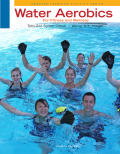 Water aerobics for fitness and wellness