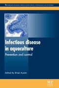 Infectious disease in aquaculture: prevention and control