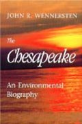 The Chesapeake - An Environmental Biography