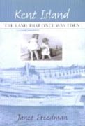 Kent Island - The Land hat Once Was Eden