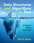 Data Structures and Algorithms in Java: A Project-Based Approach