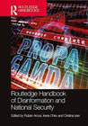 Routledge Handbook of Disinformation and National Security