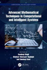 Advanced Mathematical Techniques in Computational and Intelligent Systems