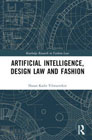 Artificial Intelligence, Design Law and Fashion