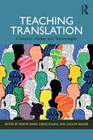 Teaching Translation: Contexts, Modes and Technologies