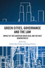 Green Cities, Governance and the Law: Impact of the European Green Deal and the Next Generation EU