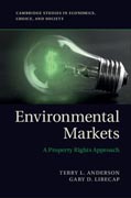 Environmental Markets: A Property Rights Approach