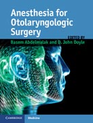 Anesthesia for Otolaryngologic Surgery