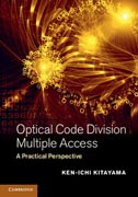 Optical Code Division Multiple Access: A Practical Perspective