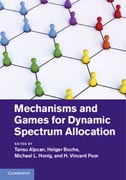 Mechanisms and Games for Dynamic Spectrum Allocation