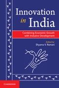 Innovation in India: Combining Economic Growth with Inclusive Development