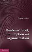 Burden of Proof, Presumption and Argumentation