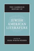 The Cambridge History of Jewish American Literature