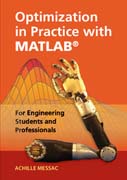 Optimization in Practice with MATLAB®: For Engineering Students and Professionals