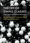 Theory of Simple Glasses: Exact Solutions in Infinite Dimensions