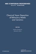 Chemical Vapor Deposition of Refractory Metals and Ceramics: Volume 168