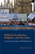 Political Secularism, Religion, and the State: A Time Series Analysis of Worldwide Data