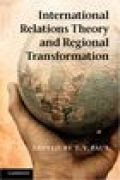 International relations theory and regional transformation