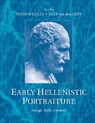 Early Hellenistic Portraiture: Image, Style, Context