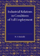 Industrial Relations in Conditions of Full Employment