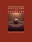 Spacetime and Geometry: An Introduction to General Relativity