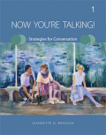 Now you're talking 1: strategies for conversation student book