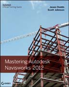 Mastering Autodesk Navisworks 2012