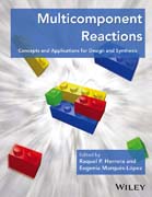 Multicomponent Reactions: Concepts and Applications for Design and Synthesis