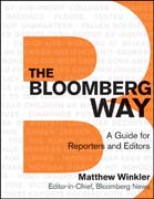 The Bloomberg way: a guide for reporters and editors