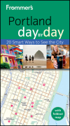 Frommer's Portland day by day