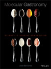 Molecular Gastronomy: Scientific Cuisine Demystified