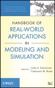 Handbook of real-world applications in modeling and simulation