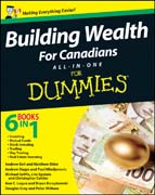 Building wealth all-in-one for Canadians for dummies