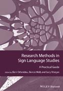 Research Methods in Sign Language Studies: A Practical Guide