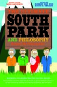 The Ultimate South Park and Philosophy